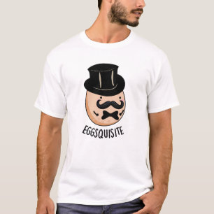 T-shirt Oeufs exquis Funny Exquis Pun d'Oeuf