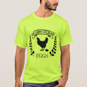 T-shirt OEufs frais d'exploitation cool (Devant)