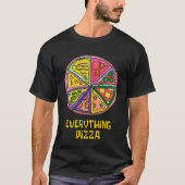 T-shirt OEuvre d'art de la pizza Everything by Kareem (Devant)