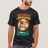 T-shirt Off Duty Lifeguard I_m On Vacation Save Yourself L (Devant)