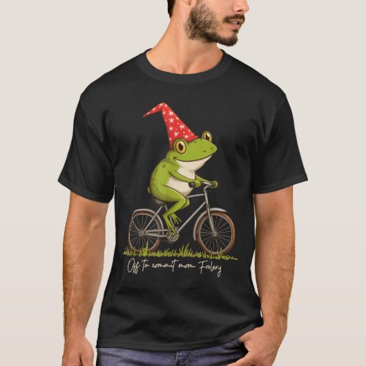 T-shirt Off To Commit Mom Foolery Funny Frog Meme  (Devant)