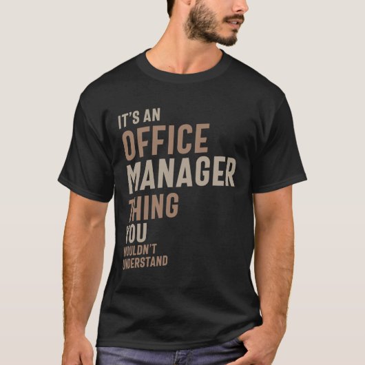 T-shirt Office Manager Funny Job Title Profession (Devant)