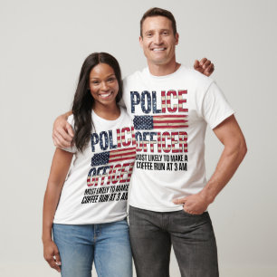 T-shirt Officier De Police Dons Le Plus Probable À Coffee 
