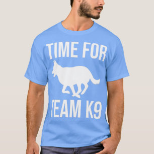 T-shirt Officier de police K9 Chien de police Moment pour