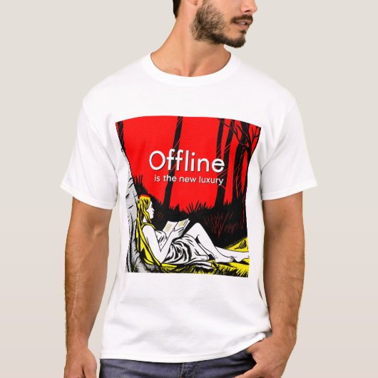 T-shirt Offline Is The New Luxury (Devant)