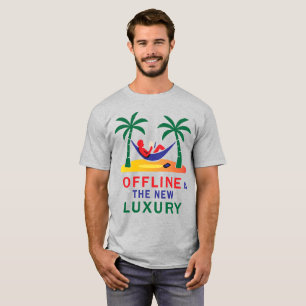 T-shirt Offline Is the New Luxury - Mindfulness Statement