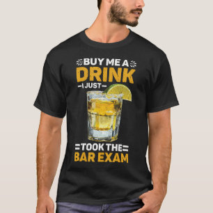 T-shirt Offre-moi un verre, je viens de passer l'examen du