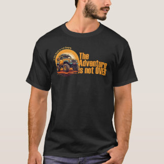 T-shirt Offroading Shirt - L'aventure n'est pas terminée