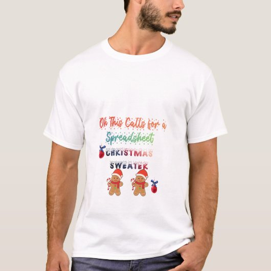 T-shirt Oh ceci appelle un pull de Noël pour tableur (Devant)