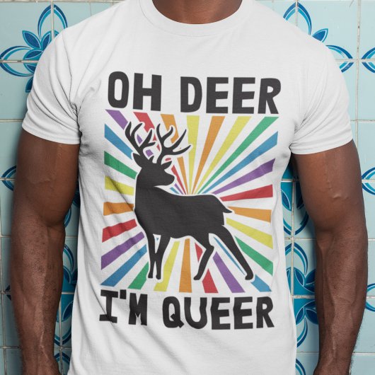 T-shirt Oh cerf Je suis queer LGBTQ fierté arc-en-ciel T-s