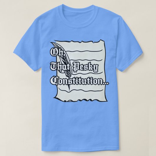 T-shirt Oh cette constitution bizarre (Design devant)