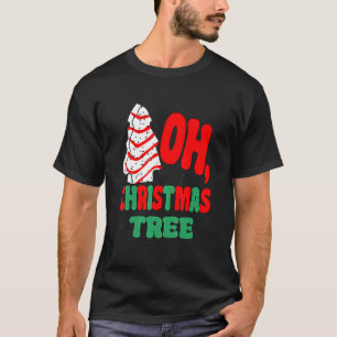 T-shirt Oh Christmas Tree Cakes Debbie Becky Jen Super Re