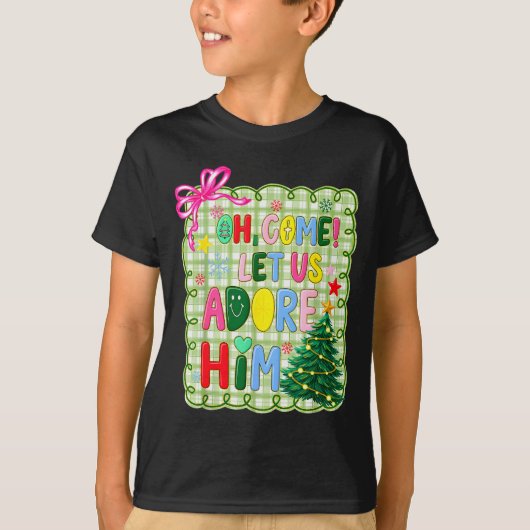 T-shirt Oh Come Let Us Adore Him Jesus Xmas Tree Preppy Ch (Devant)