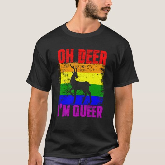 T-shirt Oh Deer I'm Queer Gay Pride Month LGBTQ Pride (Devant)