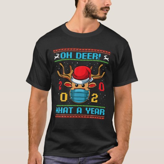 T-shirt Oh Deer What A Year 2020 Joyeux Noël Noël (Devant)