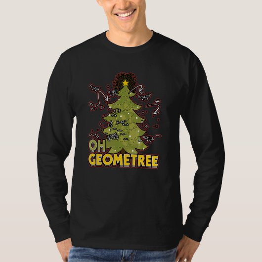 T-shirt Oh Geometree Xmas for a Math Teacher Math Student  (Devant)