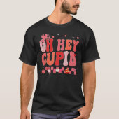 T-shirt Oh Hey Cupid Retro Groovy Valentine's Day Couple M (Devant)