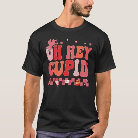T-shirt Oh Hey Cupid Retro Groovy Valentine's Day Couple M (Devant)