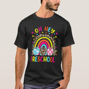 T-shirt Oh Hey Préscolaire Rainbow Leopard Enseignant Reto
