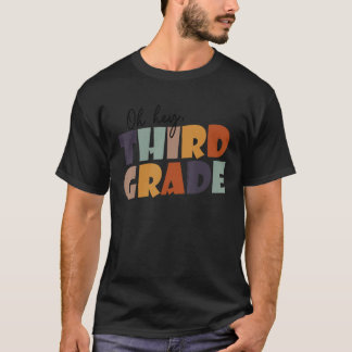 T-shirt Oh Hey Troisième Année De Retour À L'École Pour Le