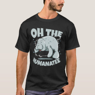 T-shirt Oh L'Humanitaire Zookeeper Sea Cow Sea Animal Mana