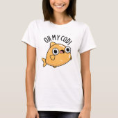 T-shirt Oh My Cod Funny Fish Pun (Devant)