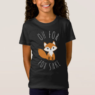 T-Shirt Oh pour Fox Sake