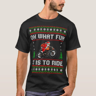T-shirt Oh Quel Amusement C'Est De Circuler Moto Père Noël