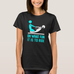 T-shirt Oh quel plaisir c'est de monter le physiothérapeut