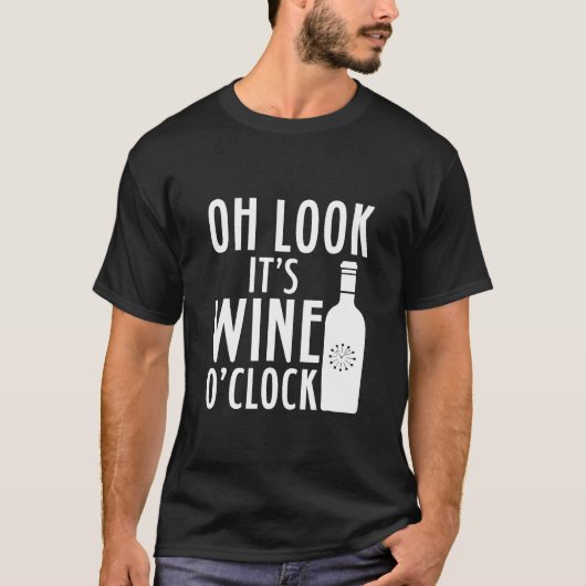 T-shirt Oh Regarde Son Vin Ou Horloge Boire (Devant)