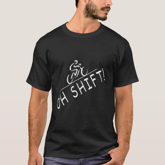 T-shirt Oh Shift Vélo Hilarious Rider (Devant)