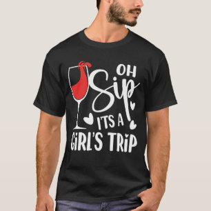 T-shirt Oh Sip C'est un voyage de fille - Amateur de vin