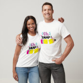 T-shirt Oh Snap (Unisexe)