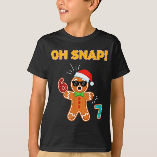 T-shirt Oh Snap 67 Six Seven Meme Gingerbread Man Funny 67 (Devant)