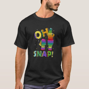 T-shirt Oh Snap Cinco De Mayo Pinata Fête Mexicaine