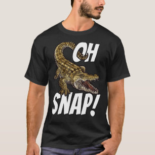 T-shirt Oh Snap Funny Alligator Gator Crocodile Graphic Ki
