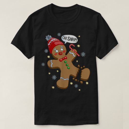 T-shirt Oh Snap Funny Gingerbread Design (Design devant)