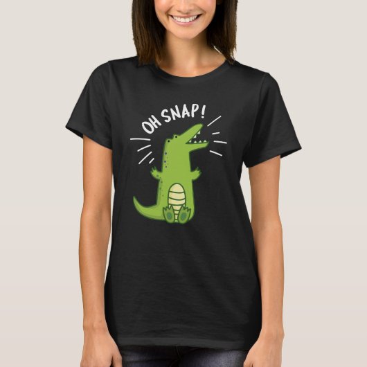 T-shirt Oh Snap Funny Snapping Crocodile Pun Dark BG (Devant)