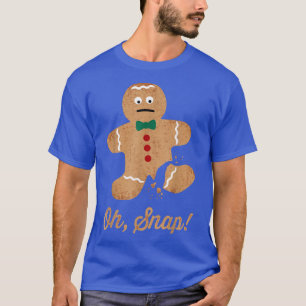 T-shirt Oh Snap Gingerbread Homme drôle Noël
