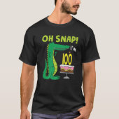 T-shirt Oh Snap I m 100e anniversaire Crocodile Alligator (Devant)
