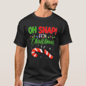 T-shirt Oh Snap It s Christmas Candy Canes Funny Ugly Xmas (Devant)
