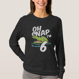 T-shirt Oh Snap Je suis 6 Alligator Crocodile 6e Anniversa