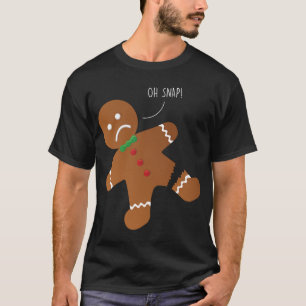 T-shirt Oh Snap pain d'épice biscuit Funny Noël