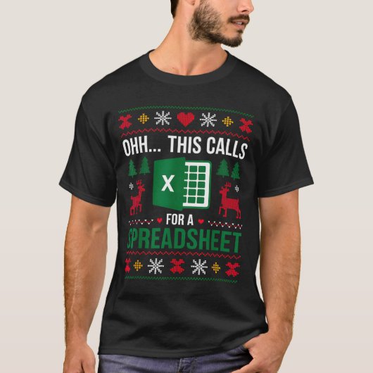T-shirt Oh This Calls For A Spreadsheet Christmas (Devant)