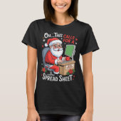 T-shirt Oh This Calls For A Spreadsheet Santa Excel Funny (Devant)