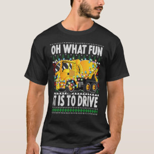 T-shirt Oh What Fun It Is To Drive    Christmas Mixer Truc