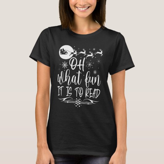 T-shirt Oh What Fun It Is To Read Librarian Christmas Book (Devant)