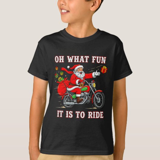 T-shirt Oh What Fun It Is To Ride Motorcycle Biker Funny S (Devant)