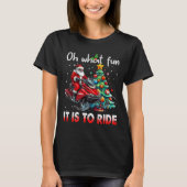 T-shirt Oh What Fun It Is To Ride Snowmobile Santa Christm (Devant)