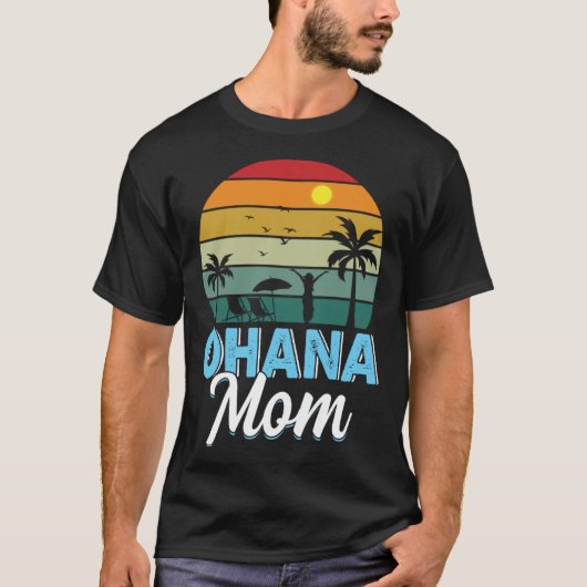 T-shirt Ohana Mom I Ohana (Devant)